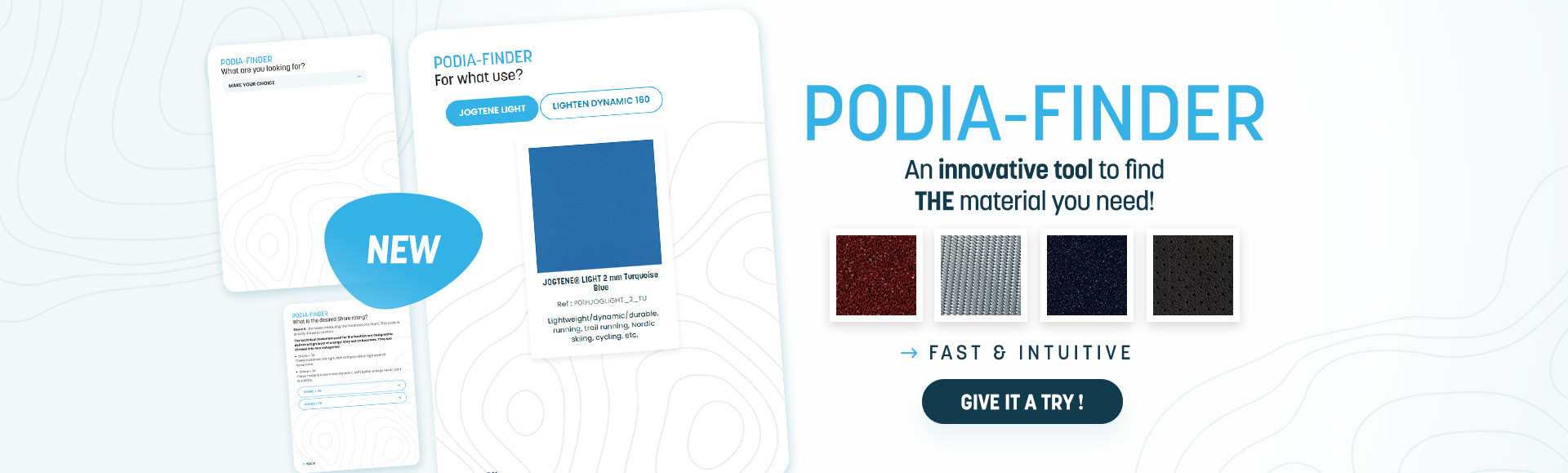 Need to find a material? Use the Podia-Finder